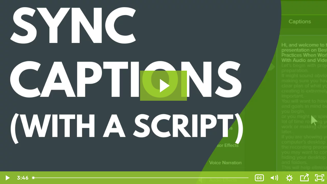 Camtasia Captioning Tips